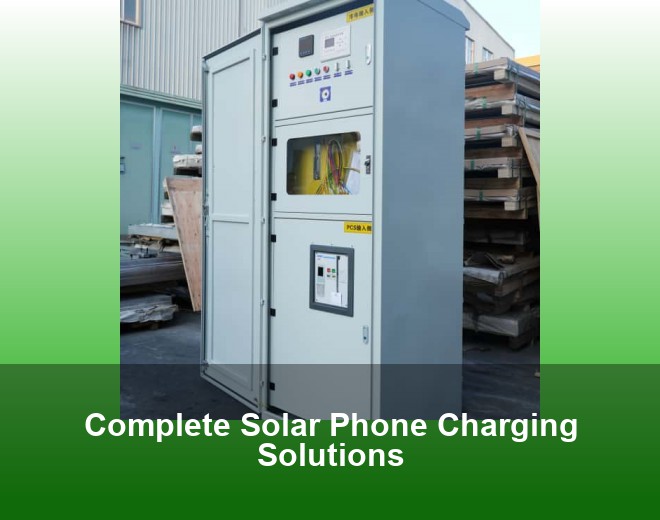 Complete Solar Phone Charging Solutions